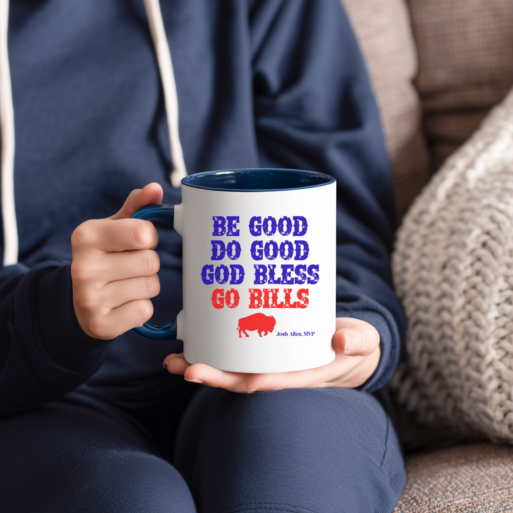 Do Good Be Good God Bless Mug | Buffalo Football Fan Coffee Cup