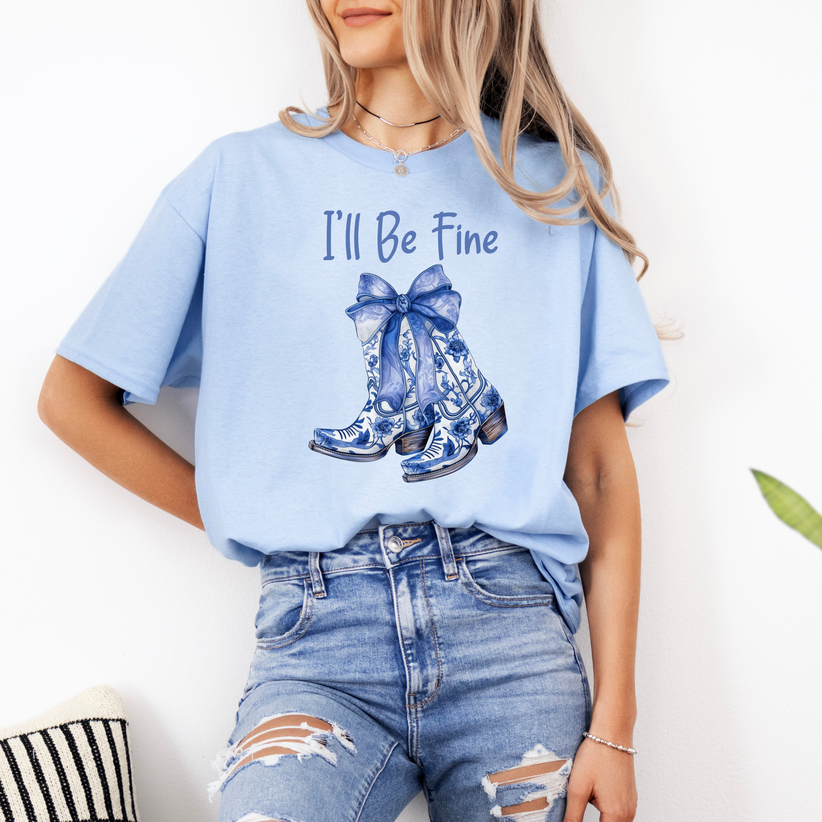 I’ll Be Fine Tee | Cute Cowgirl Boot Shirt, Western Coquette Graphic Tee for Women