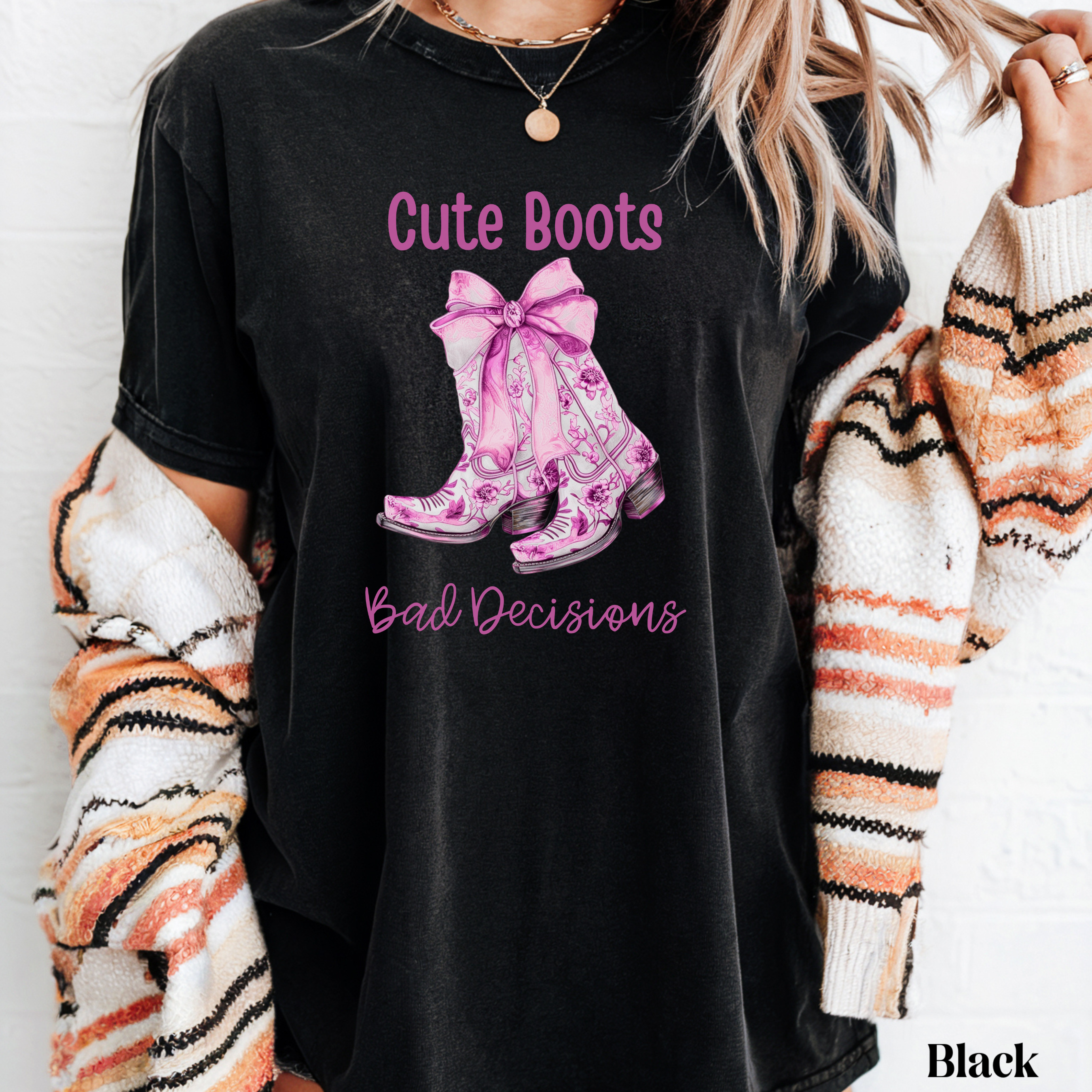 Cute Boots, Bad Decisions T-Shirt | Pink Cowboy Boots Graphic