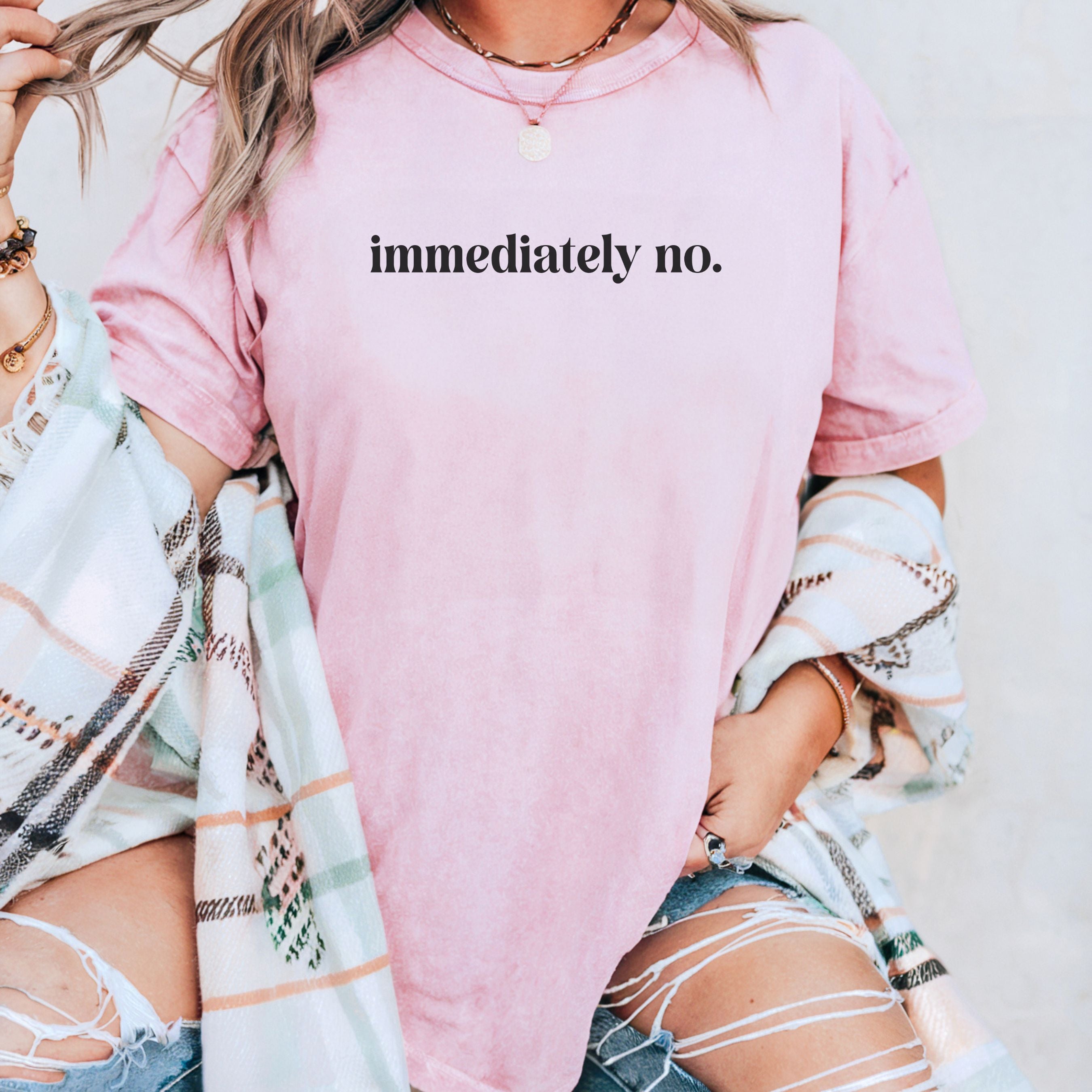 Immediately No Graphic Tee | Bold Statement Shirt