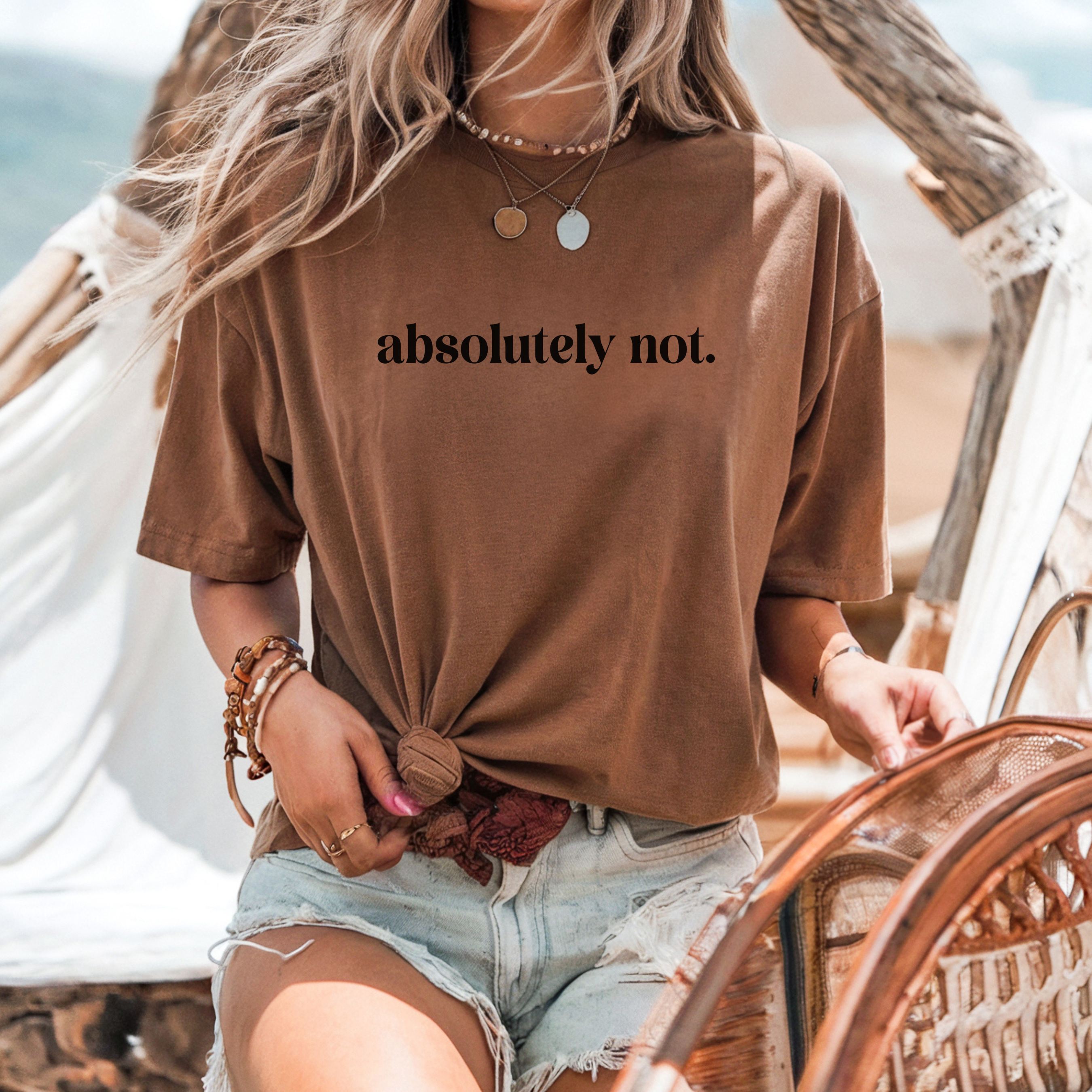 Absolutely Not Graphic Tee | Bold Statement Shirt