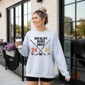 Rivalry Runs Deep Sweatshirt, Heated Sports Rivalry Crewneck, Game Day Statement Pullover