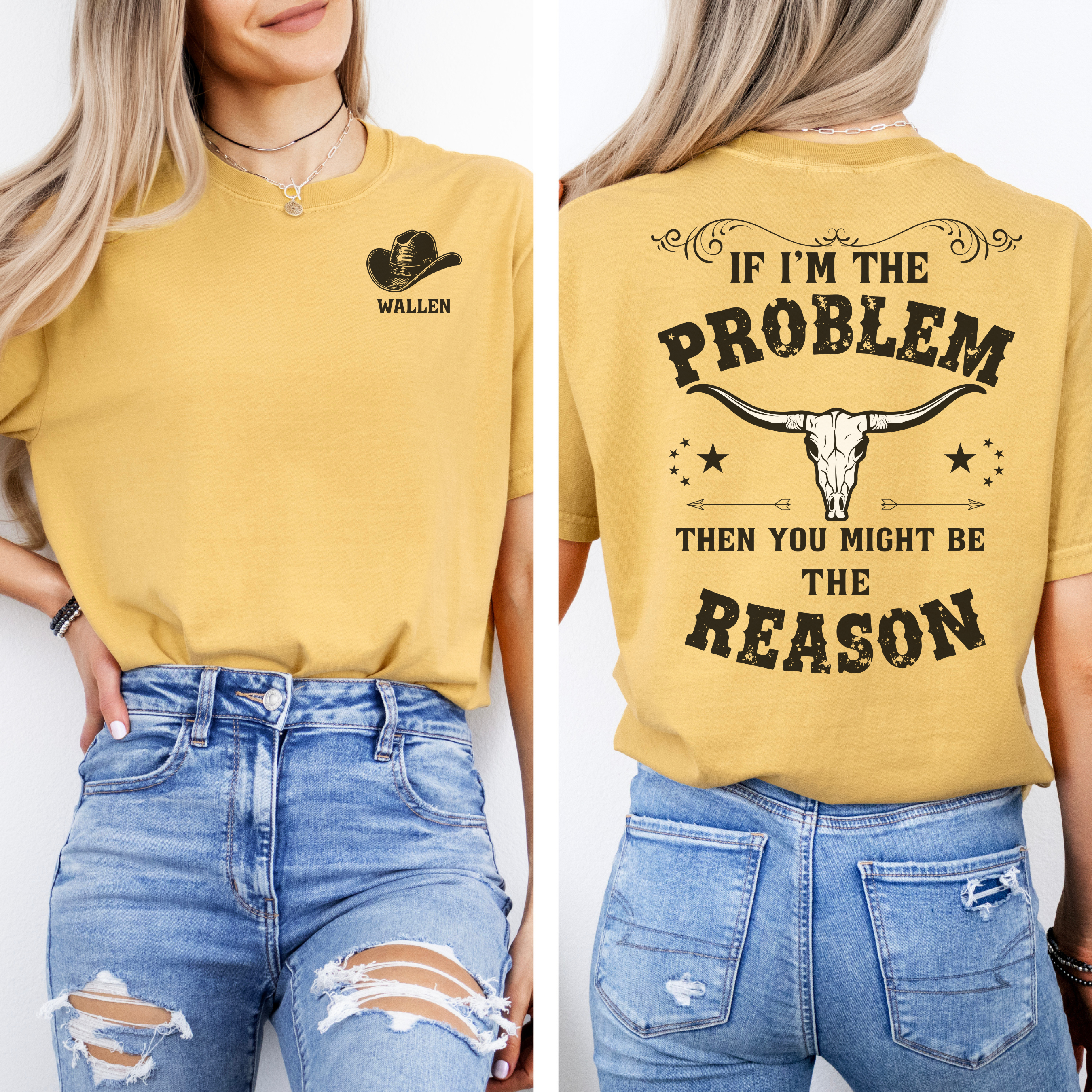 If I’m the Problem, You Must Be the Reason Graphic Tee, Boho Style